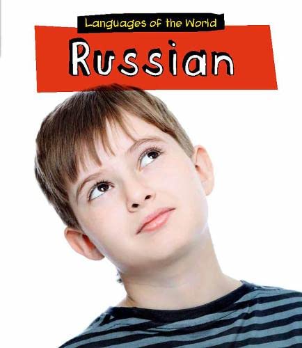 Russian (Languages of the World (Paperback)) (English and Multilingual Edition) by Jilly Hunt