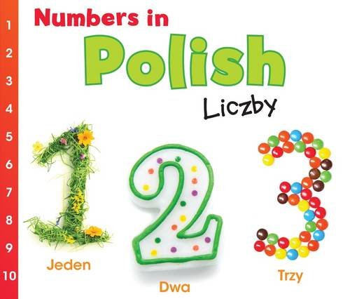 Numbers in Polish (World Languages: Numbers) (English and Multilingual Edition) by Daniel Nunn