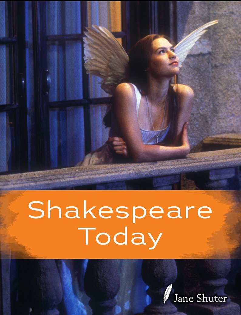 Shakespeare Today (Shakespeare Alive) by Jane Shuter