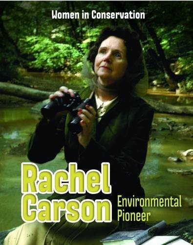 Rachel Carson (Infosearch: Women in Conservation) by Lori Hile