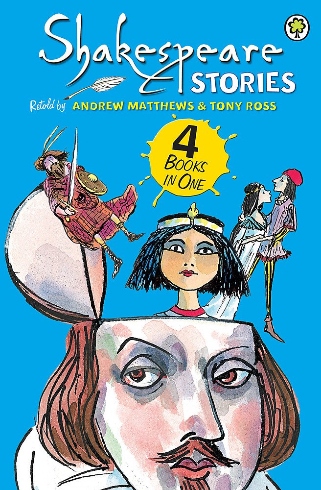 Shakespeare Stories by Andrew Matthews