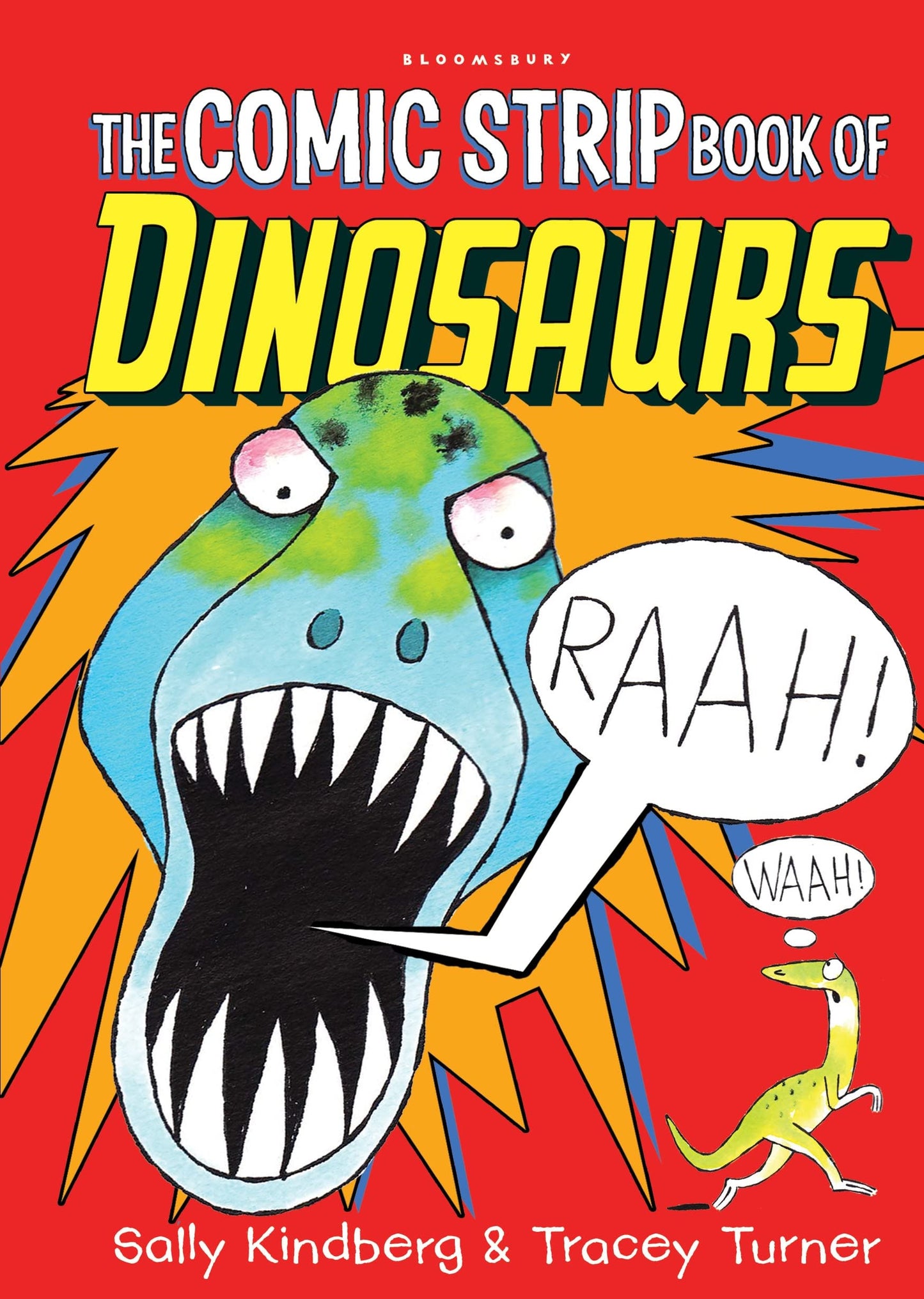 The Comic Strip Book of Dinosaurs by Tracey Turner,Sally Kindberg