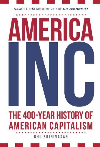 America, Inc by Bhu Srinivasan