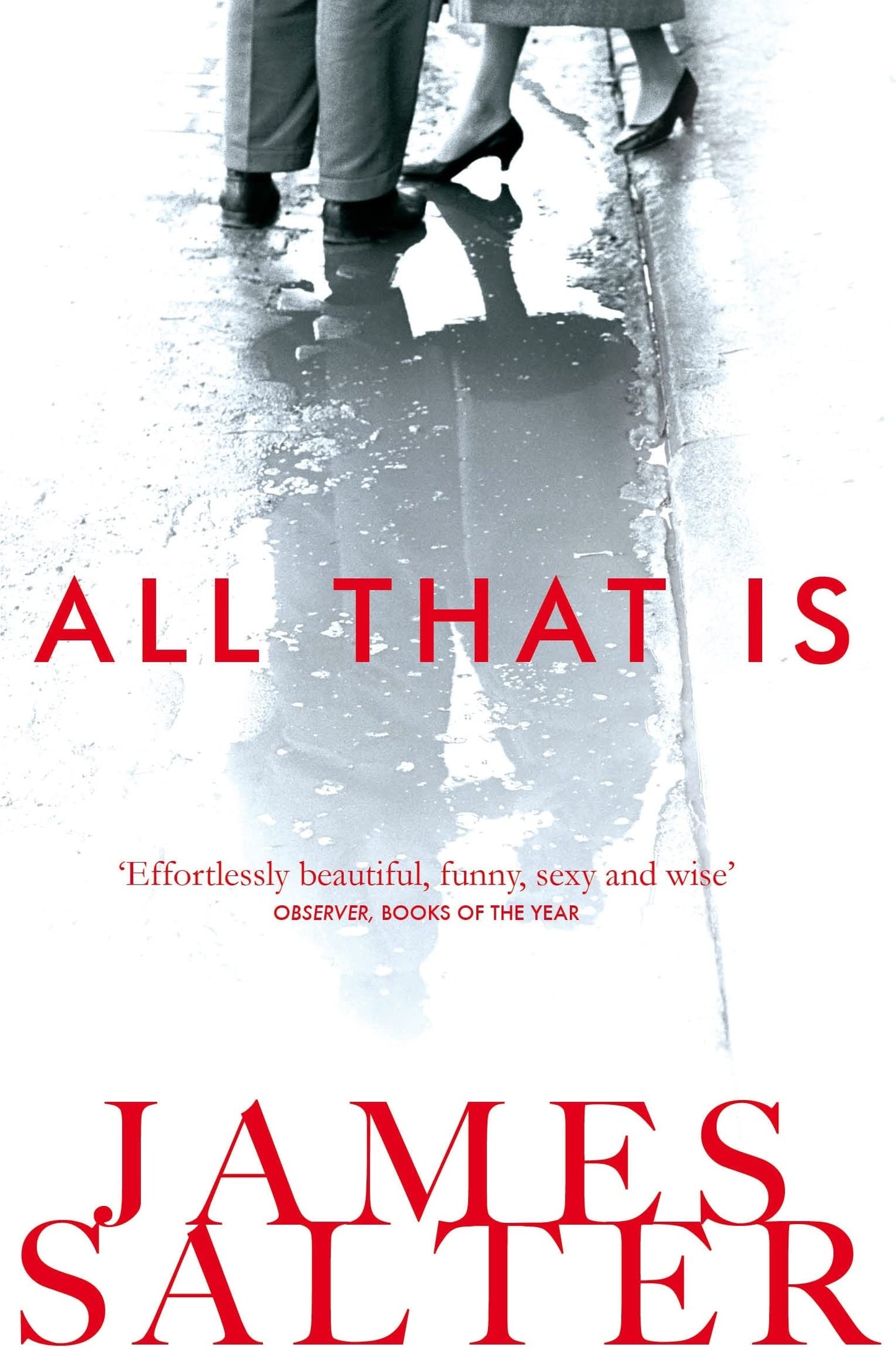 All That is by James Salter