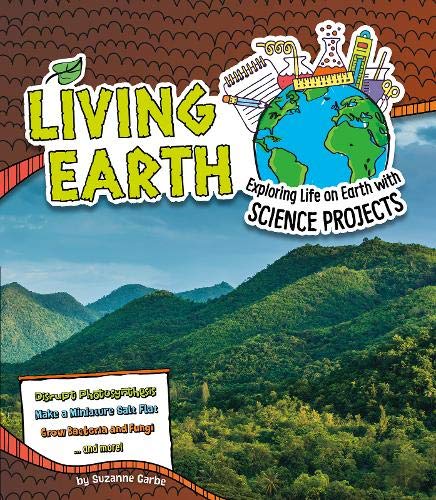 Living Earth (Fact Finders: Discover Earth Science) by Suzanne Garbe