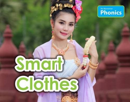 No Nonsense Phonics Smart Clothes by Elizabeth Nonweiler