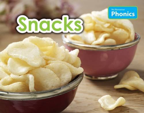Snacks (No Nonsense Phonics) by Elizabeth Nonweiler