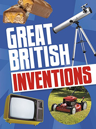 Great British Inventions (Raintree Perspectives: Best of British!) by Claire Throp