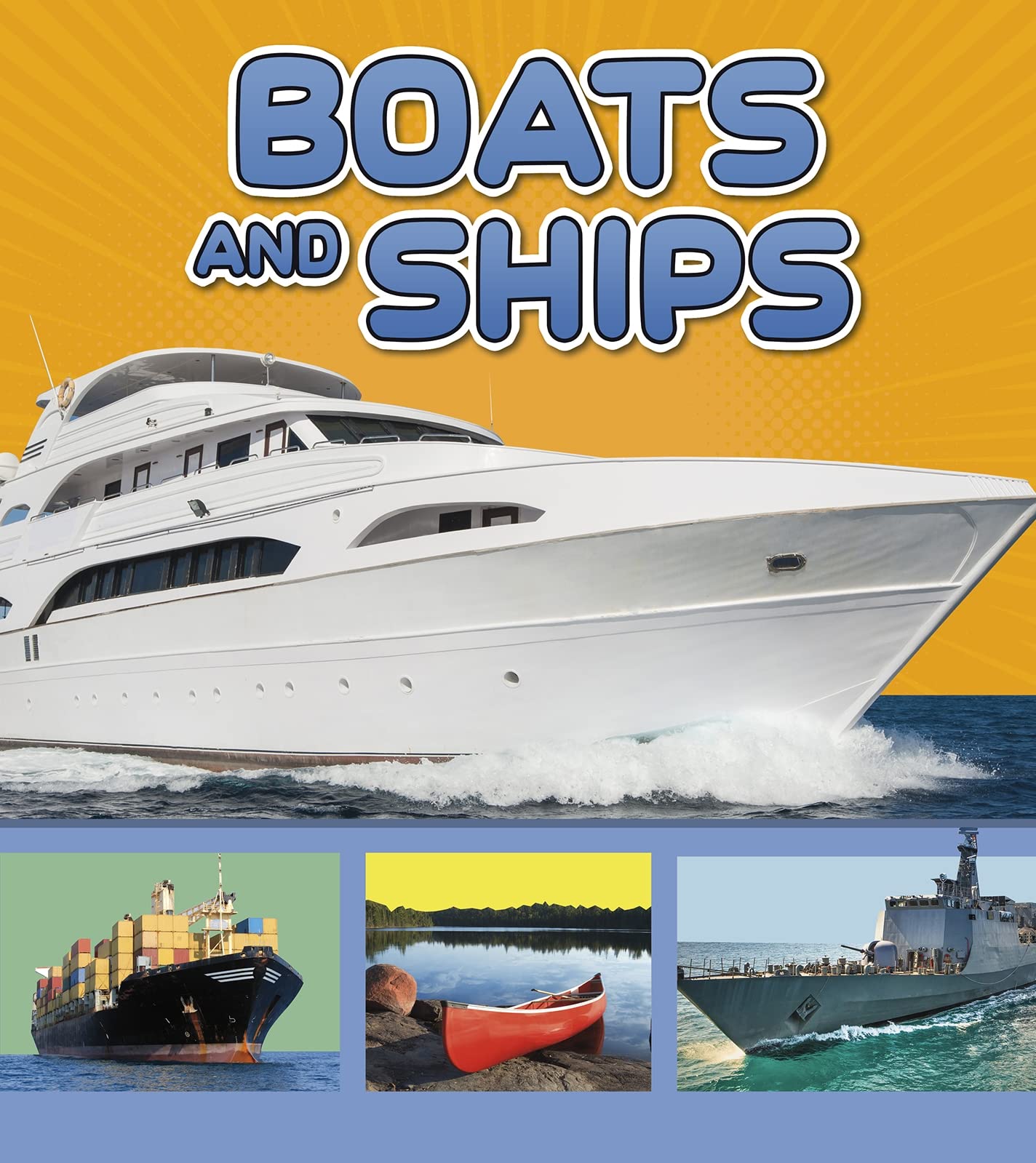 Boats and Ships (A+ Books: Transport in My Community) by Cari Meister
