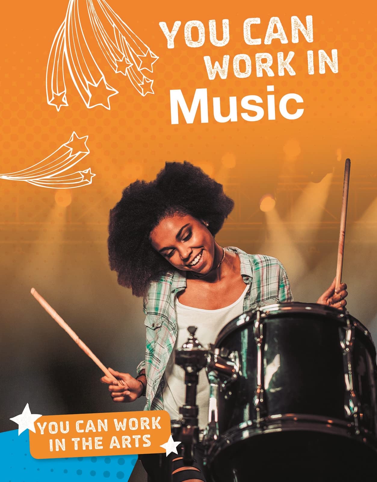 You Can Work in Music (Bright Idea Books: You Can Work in the Arts) by Carolina Walker