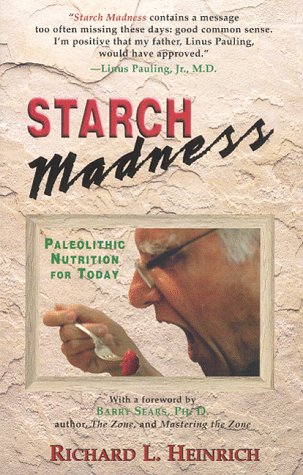Starch Madness by Richard L. Heinrich