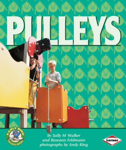Pulleys by Sally M. Walker