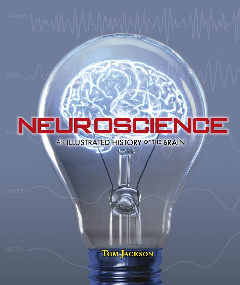 Neuroscience by Tom Jackson