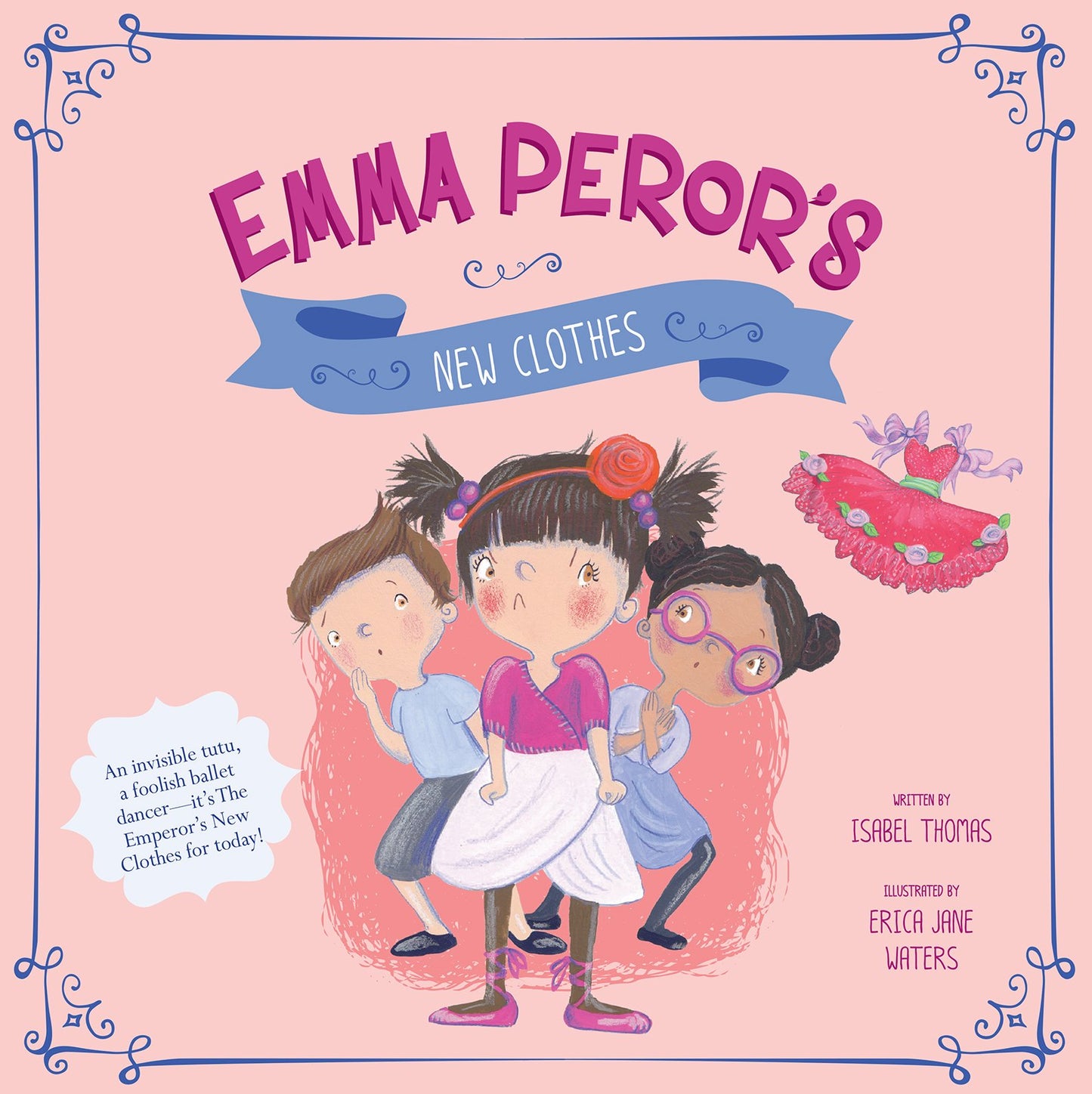 Emma Peror's New Clothes (Fairy Tales Today) by Isabel Thomas