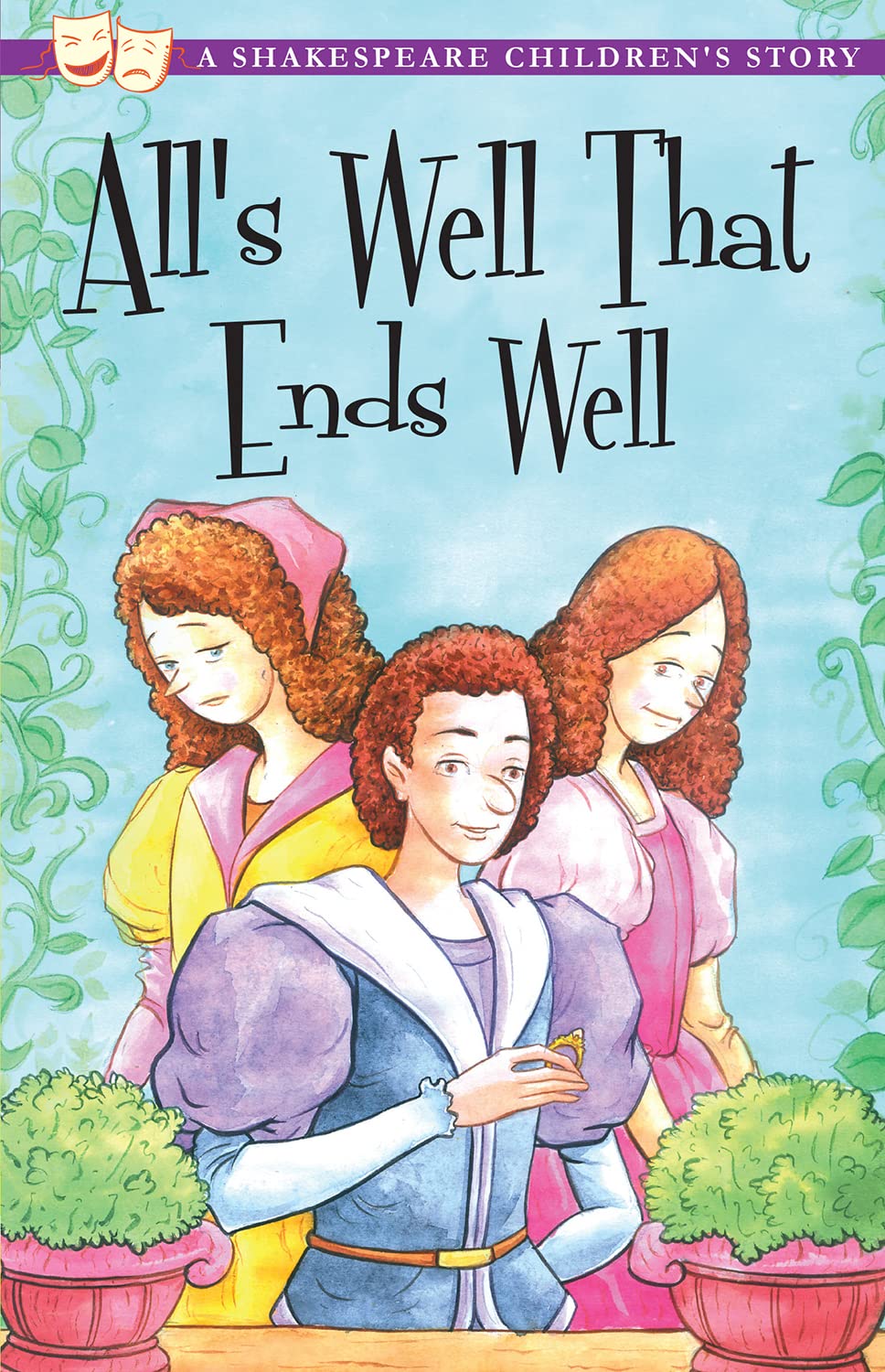 All's Well That Ends Well (20 Shakespeare Children's Stories) by William Shakespeare