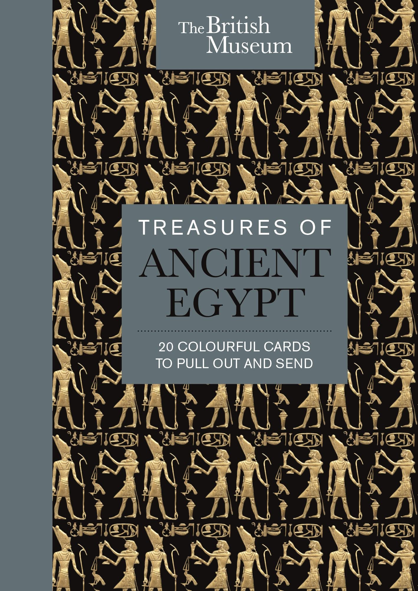 The British Museum: Treasures of Ancient Egypt: 20 Colourful Cards to Pull Out and Send by The British Museum