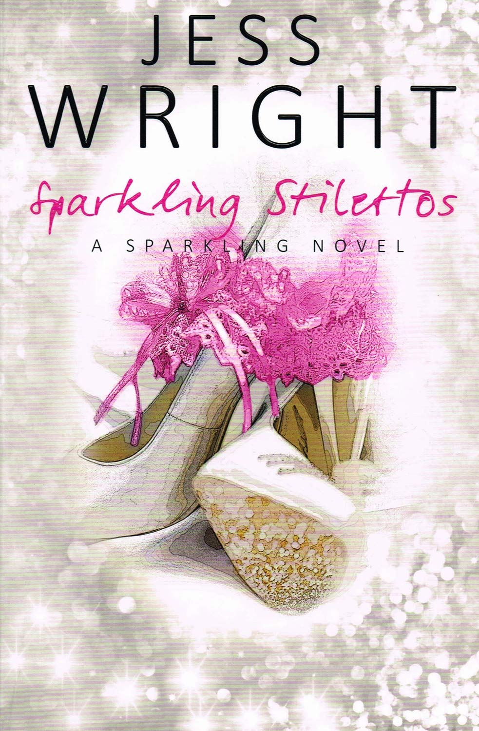 Sparkling Stillettos by Jess Wright