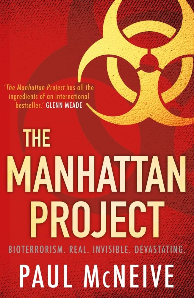 The Manhattan Project by Paul McNeive