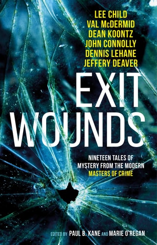 Exit Wounds by A.K. Benedict, Sarah Hilary, James Oswald