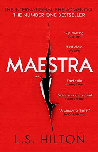 Maestra: The shocking international number one bestseller by Hilton LS