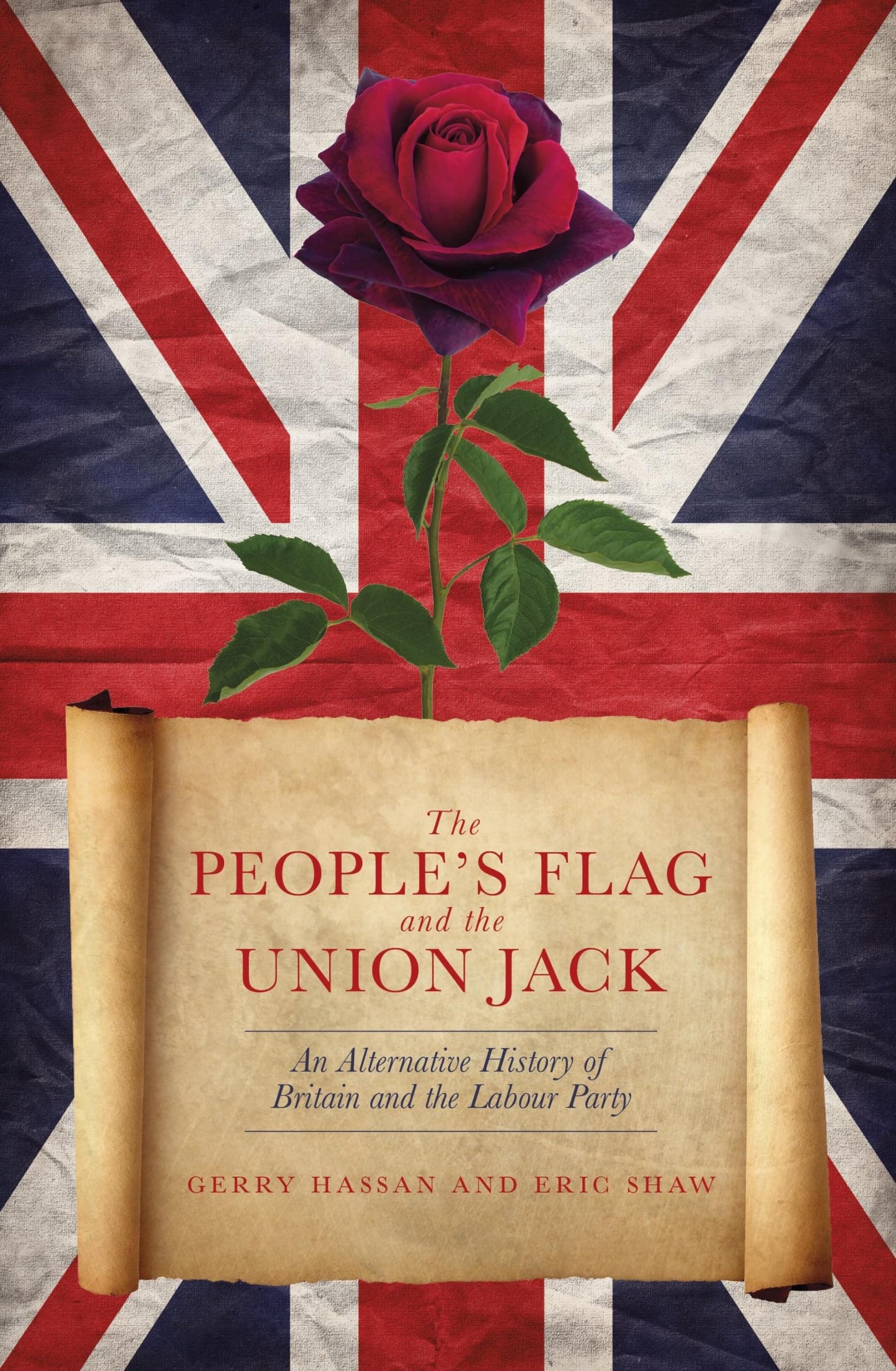 People's Flag & The Union Jack by Gerry Hassan