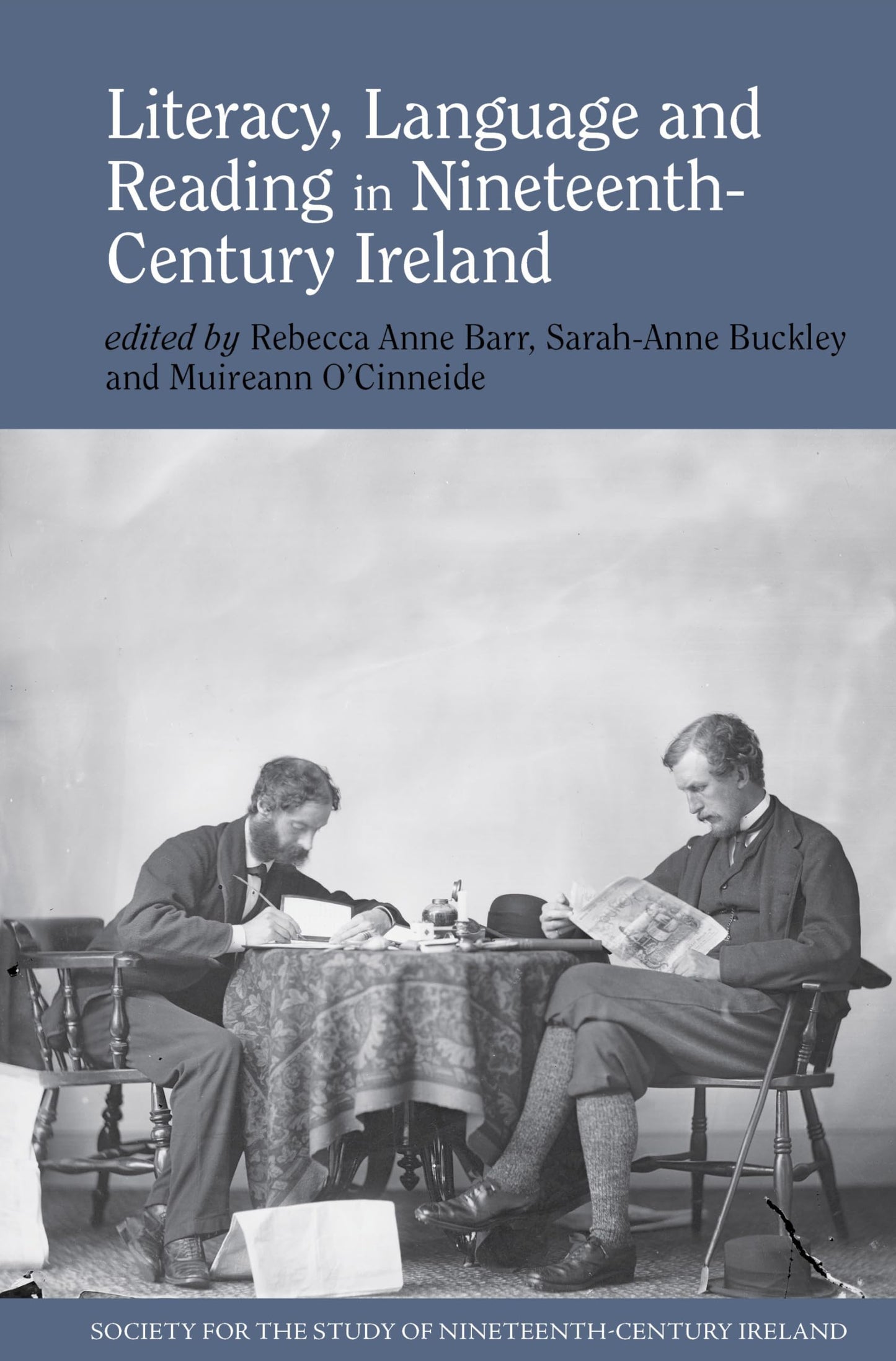 Literacy, Language and Reading in Nineteenth-Century Ireland (Society for the Study of Nineteenth Century Ireland LUP)