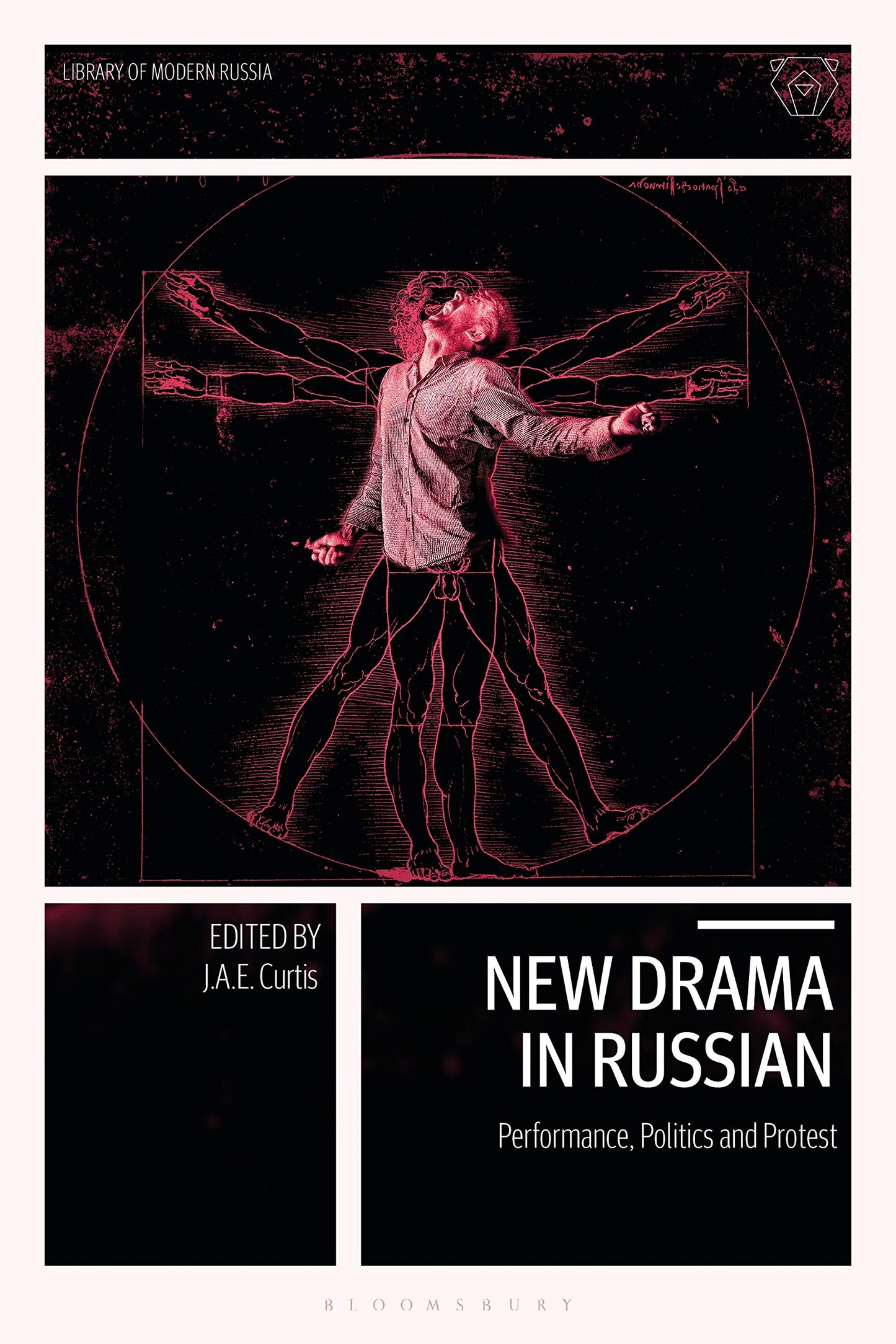 New Drama in Russian: Performance, Politics and Protest in Russia, Ukraine and Belarus (Library of Modern Russia)