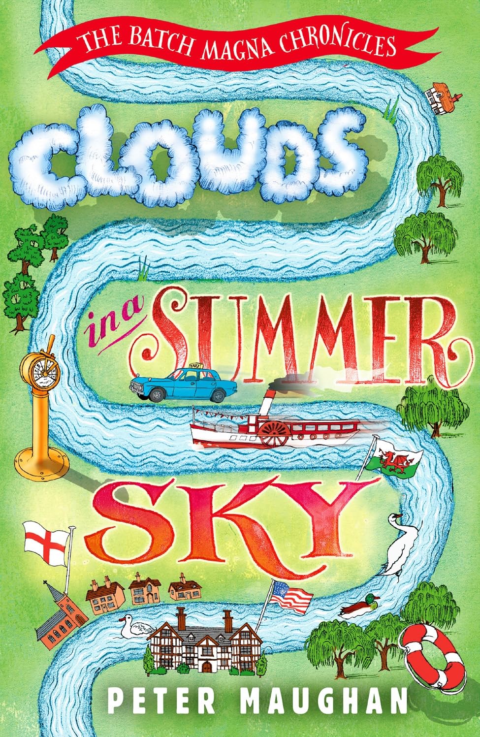 Clouds in a Summer Sky (The Batch Magna Chronicles) by Peter Maughan