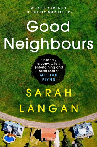 Good Neighbours by Langan Sarah