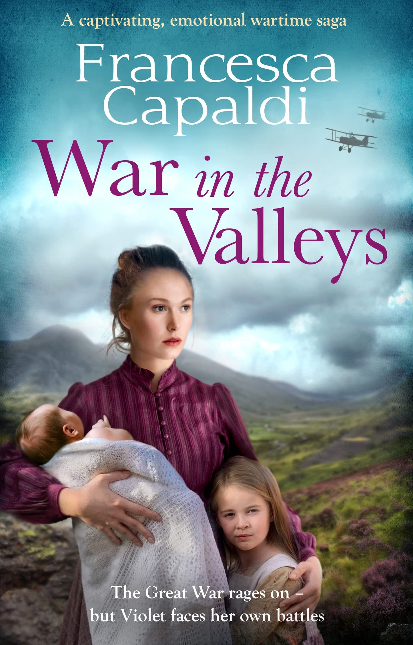 War in the Valleys by Francesca Capaldi