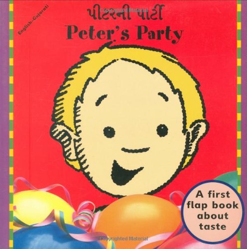 Peter's Party (English-Gujarati) (Senses series) by Mandy & Ness