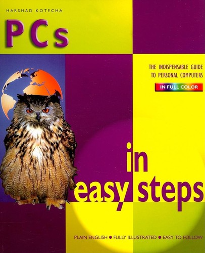 PCs in easy steps by Harshad Kotecha