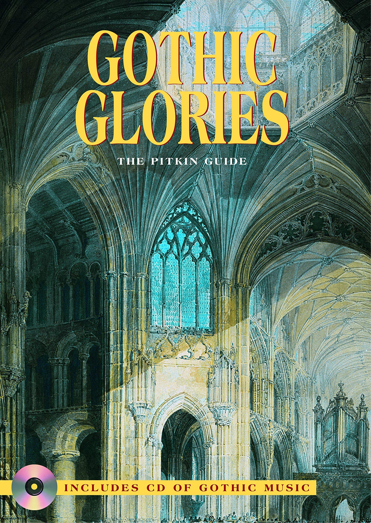 Gothic Glories Plus (Pitkin Guides) by Alexandrina Buchanan
