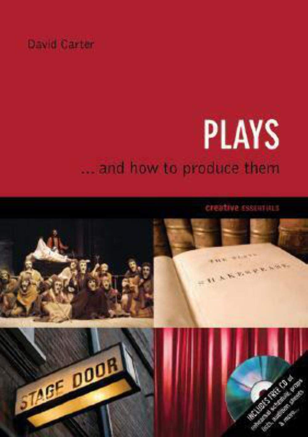 Plays: . . . And How to Produce Them by David Carter