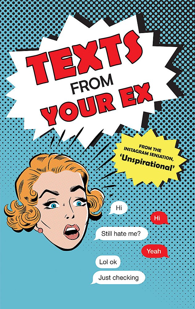 Texts From Your Ex by Unspirational