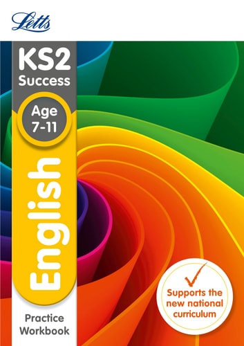 Letts KS2 SATs Revision Success - New 2014 Curriculum Edition KS2 English: Practice Workbook (Letts KS2 Success) by Collins UK