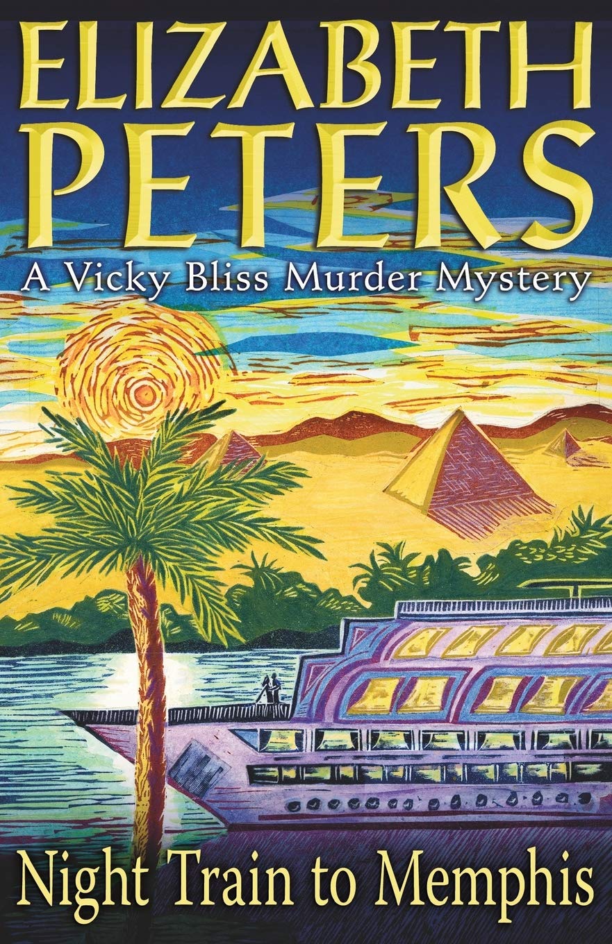 Night Train to Memphis (Vicky Bliss, No. 5) by Elizabeth Peters