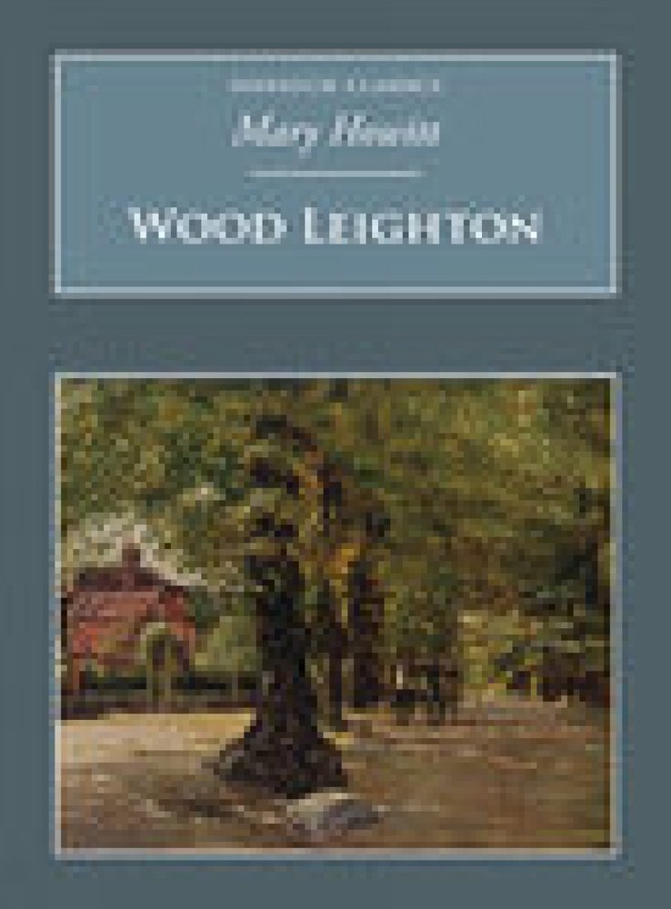 Wood Leighton: Nonsuch Classics by Mary Howitt