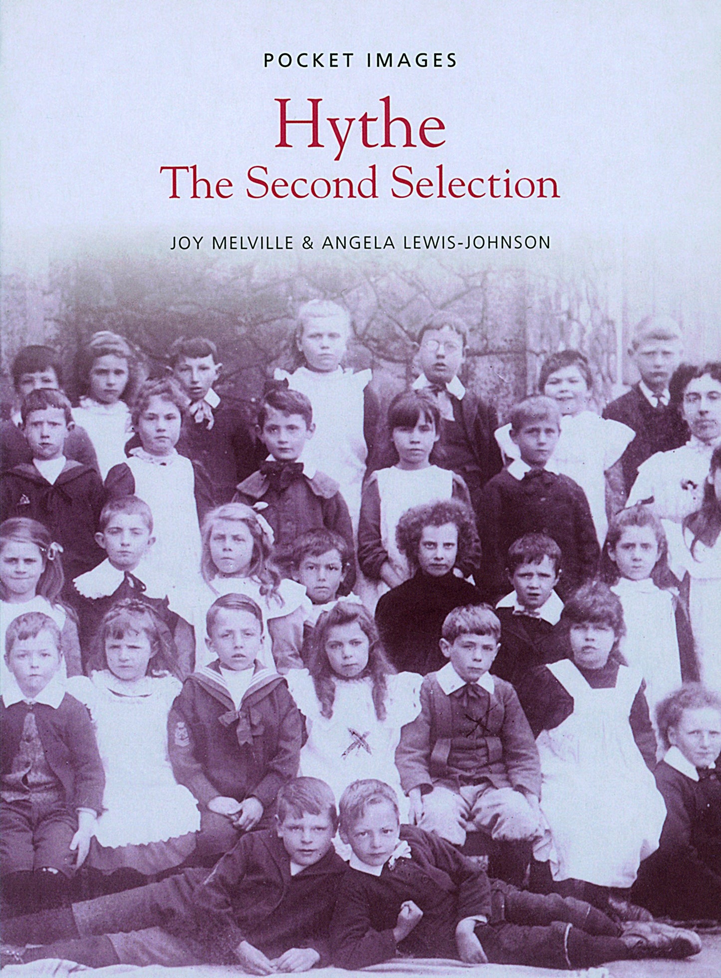 Hythe (Pocket Images) by Joy Melville, Angela Lewis-Johnson