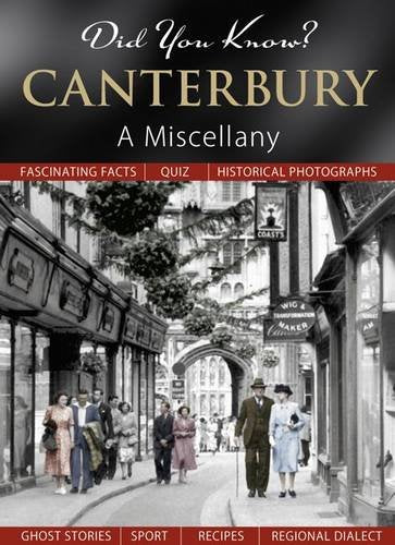 Did You Know? Canterbury by Julia Skinner