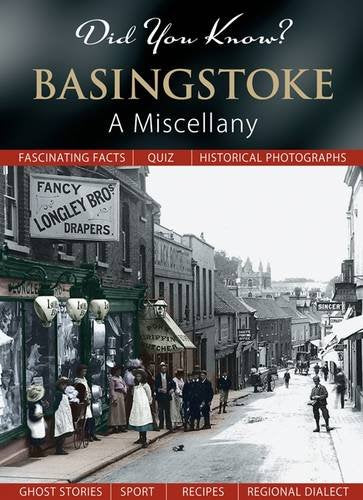 Did You Know? Basingstoke: A Miscellany by Francis Frith