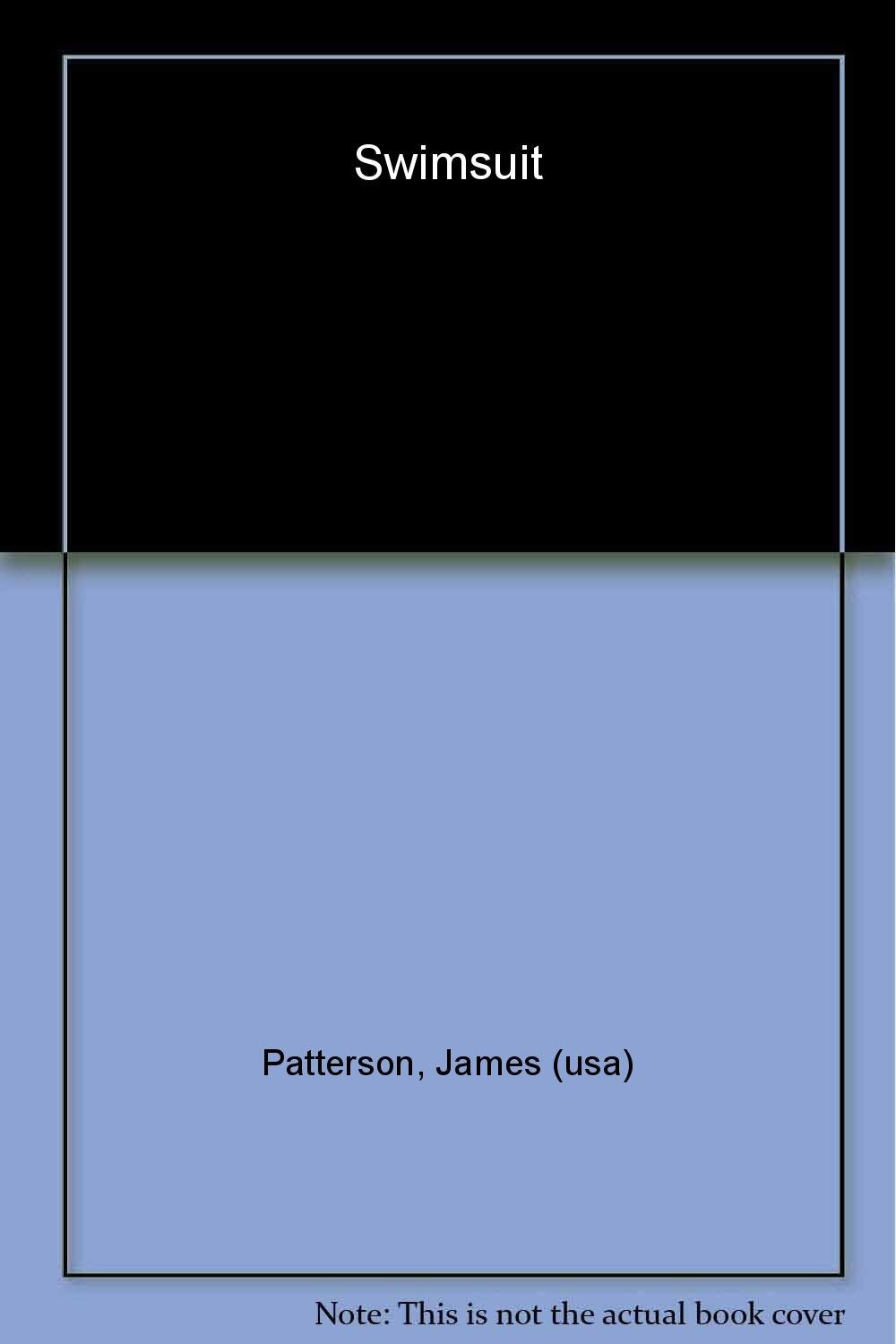 Swimsuit by James Patterson and Maxine Paetro