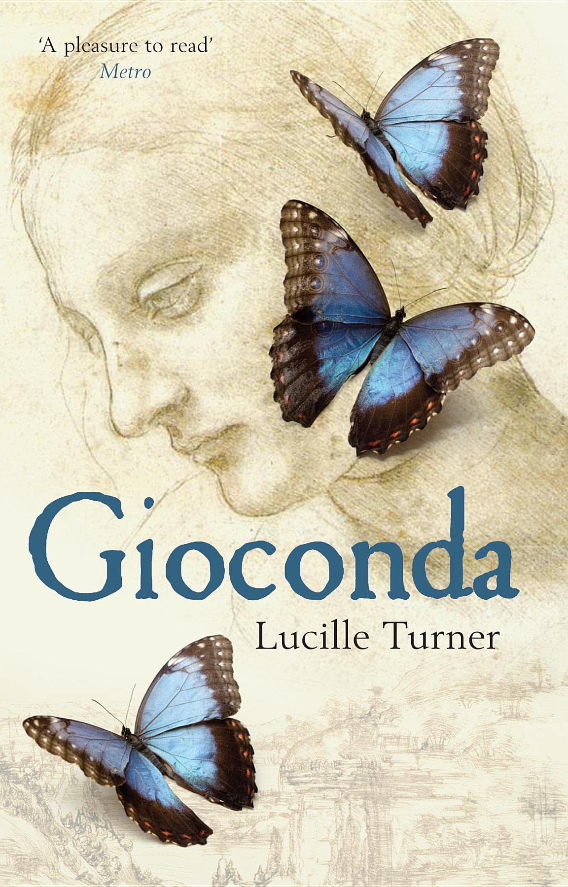 Gioconda: A Novel of Leonardo da Vinci by Lucille Turner