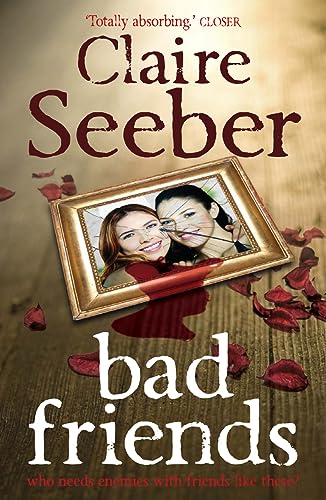 BAD FRIENDS PB by Claire Seeber