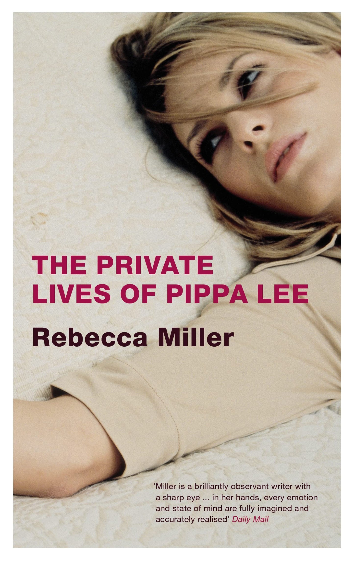 The Private Lives of Pippa Lee by Rebecca Miller, et. Al.