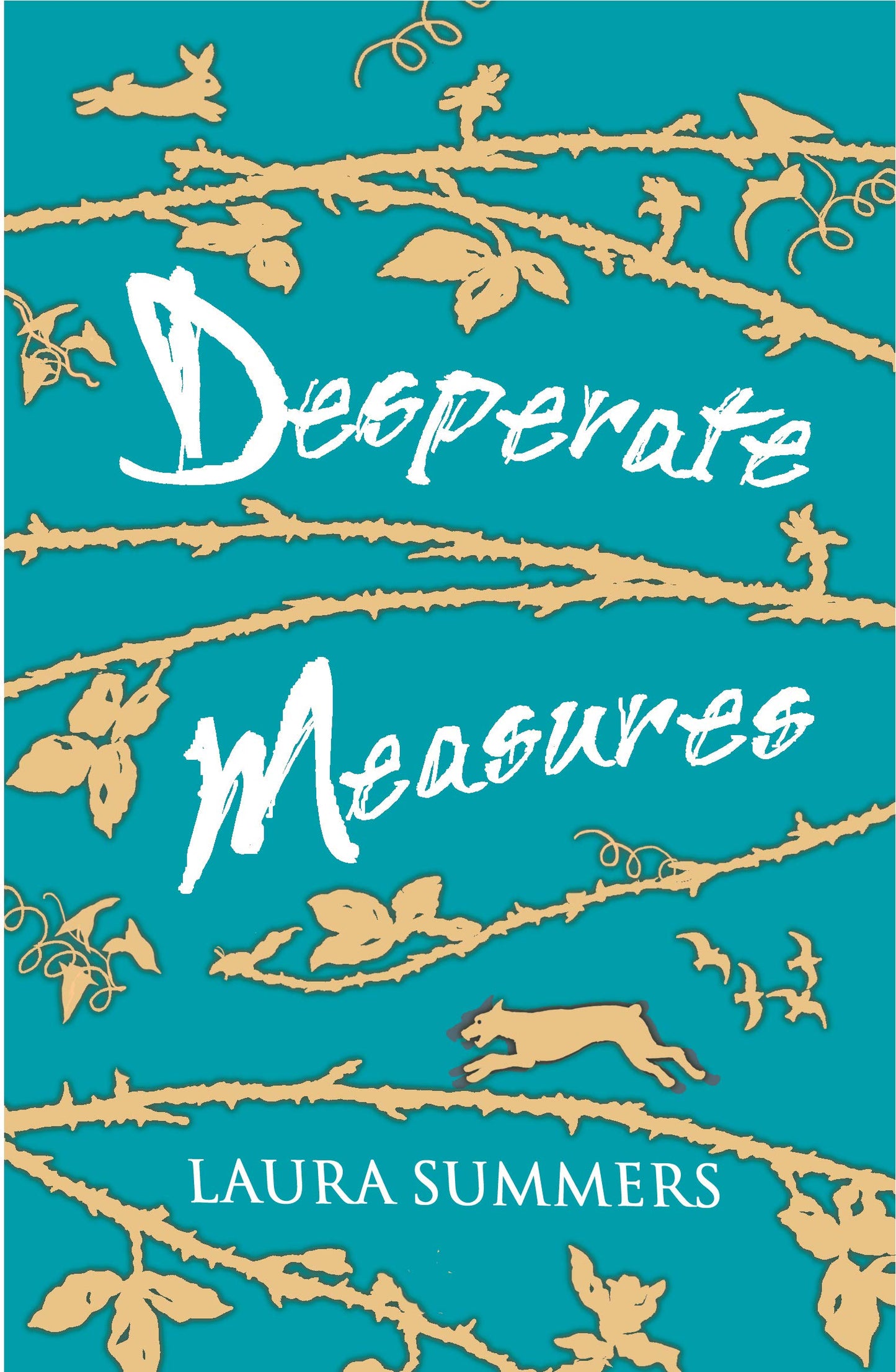 Desperate Measures by Laura Summers