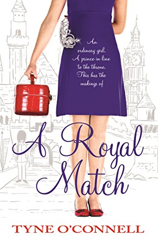 Royal Match by Tyne O'Connell