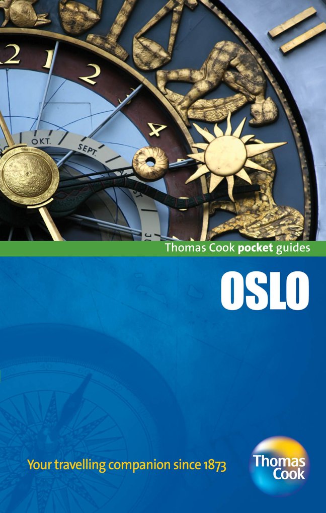 pocket guides Oslo, 4th: Compact and practical pocket guides for sun seekers and city breakers (Thomas Cook Pocket Guides) by Thomas Cook Publishing