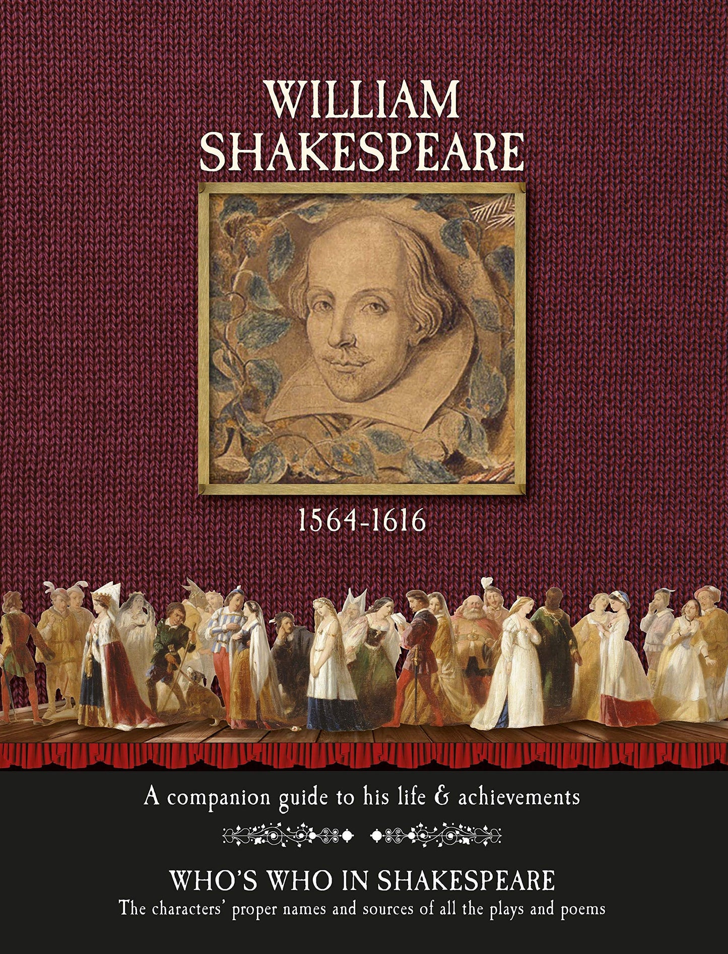 William Shakespeare - A Complete Guide to His Life & Achievements by Gill Davies