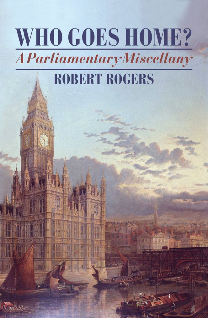 Who Goes Home? by Robert Rogers